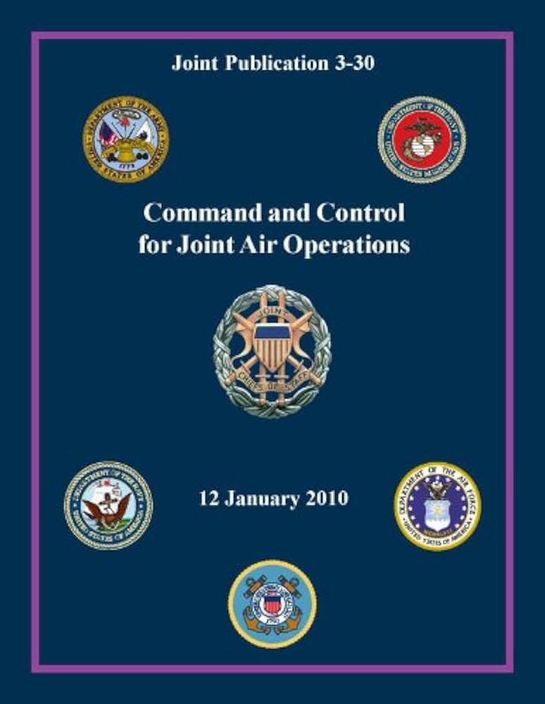 Cover of القيادة والتحكم للعمليات الجوية المشتركة - JP 3-30 C2 for Joint Air Operations 2019