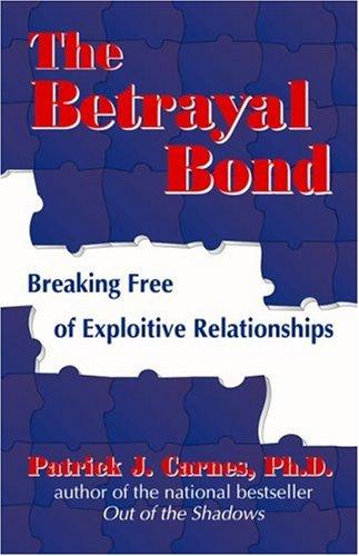 Cover of The betrayal bond