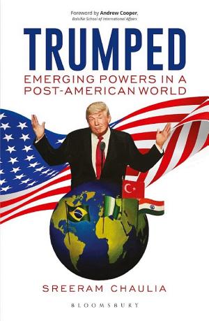 Cover of Trumped: Emerging Powers in a Post-American World