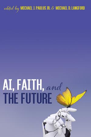 Cover of AI, Faith, and the Future