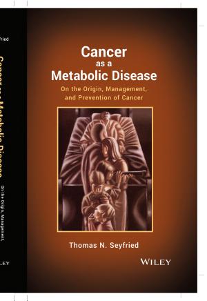 Cover of Cancer as a Metabolic Disease