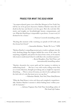 Cover of What the Dead Know: Learning About Life as a New York City Death Investigator